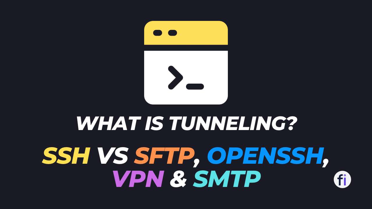 Cover Image SSH vs SFTP, OpenSSH, VPN & SMTP