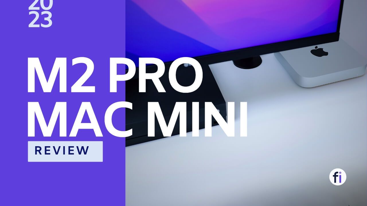 M2 Pro Mac Mini Review -The Mac You Need